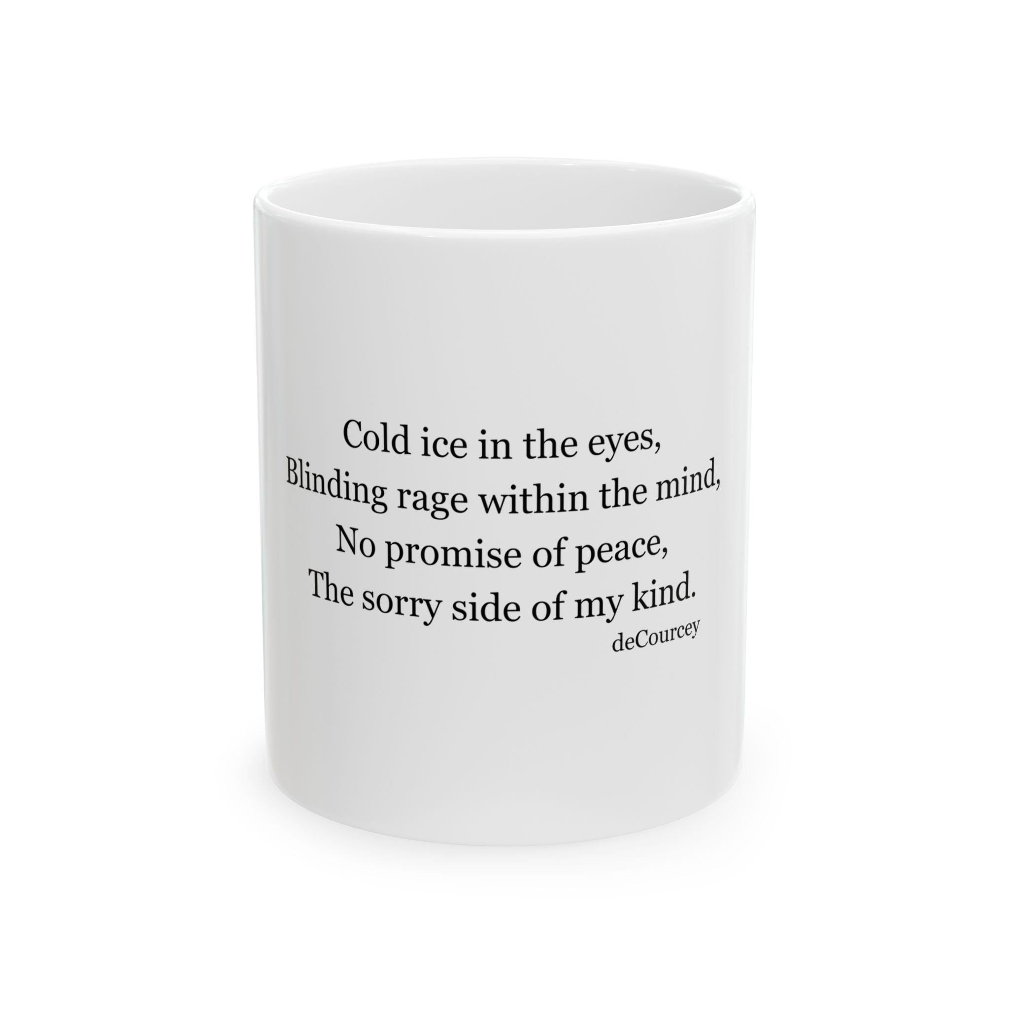 Poetic Verse Ceramic Mug — "Cold ice in the eyes..." 11oz & 15oz